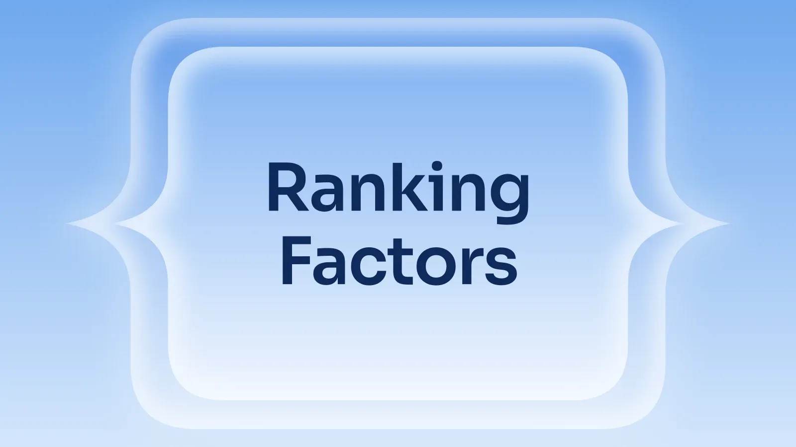 “Ranking Factors” on a sky blue gradient with a cusped panel