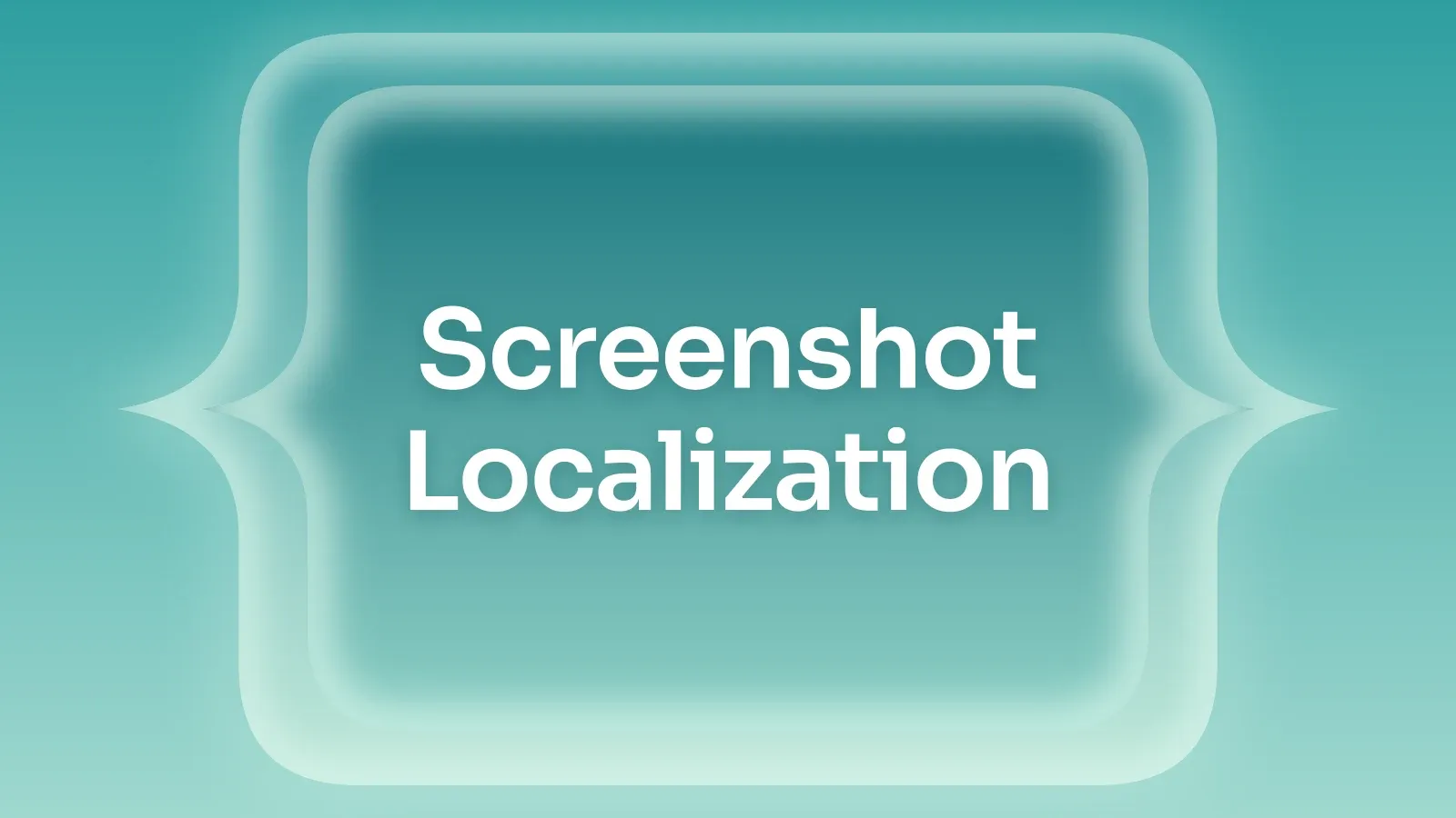 “Screenshot Localization” on a teal gradient with a cusped panel