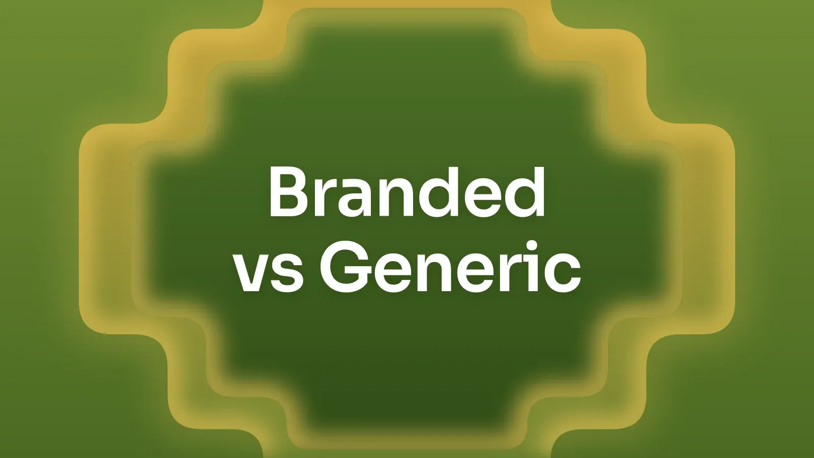 “Branded vs Generic” on a olive and gold gradient with a stepped cross