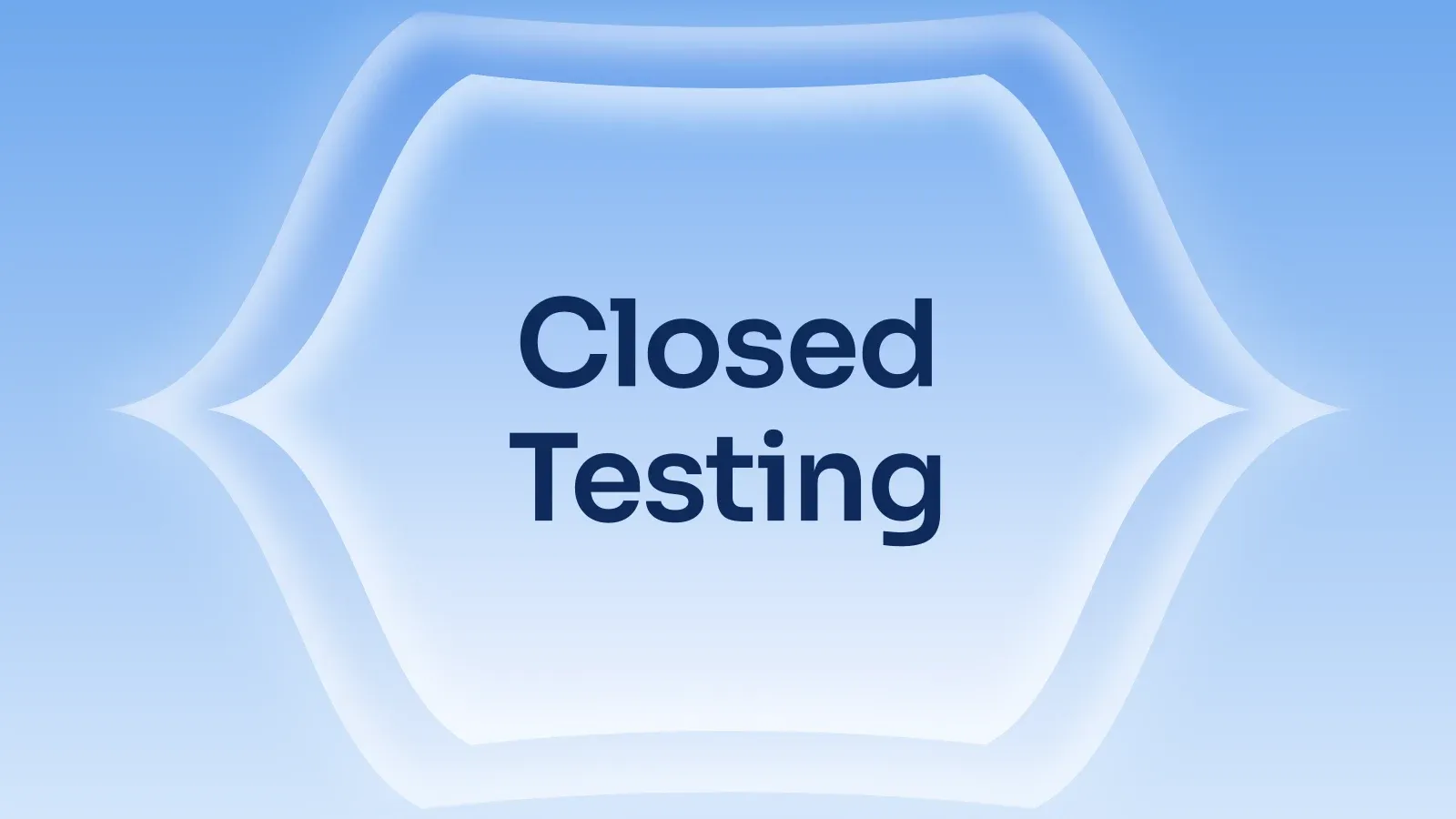 “Closed Testing” on a sky blue gradient with a pointed lens
