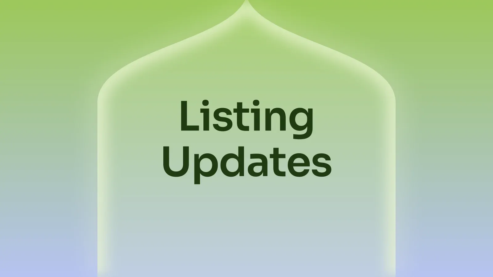 “Listing Updates” on a lime and periwinkle gradient with a onion-dome arch